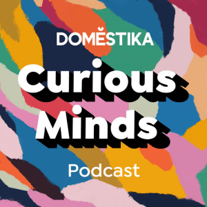 Domestika Curious Minds Podcast